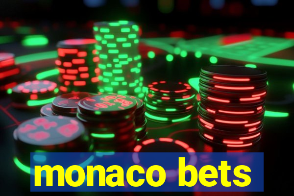 monaco bets